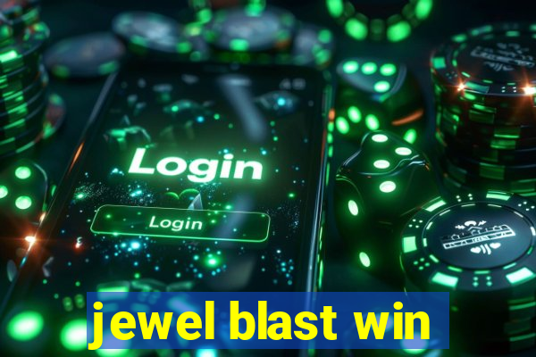 jewel blast win